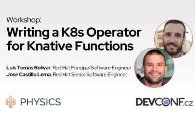 Red Hat Research engineers will lead the workshop on k8s operator for FaaS at DevConf.CZ 2023